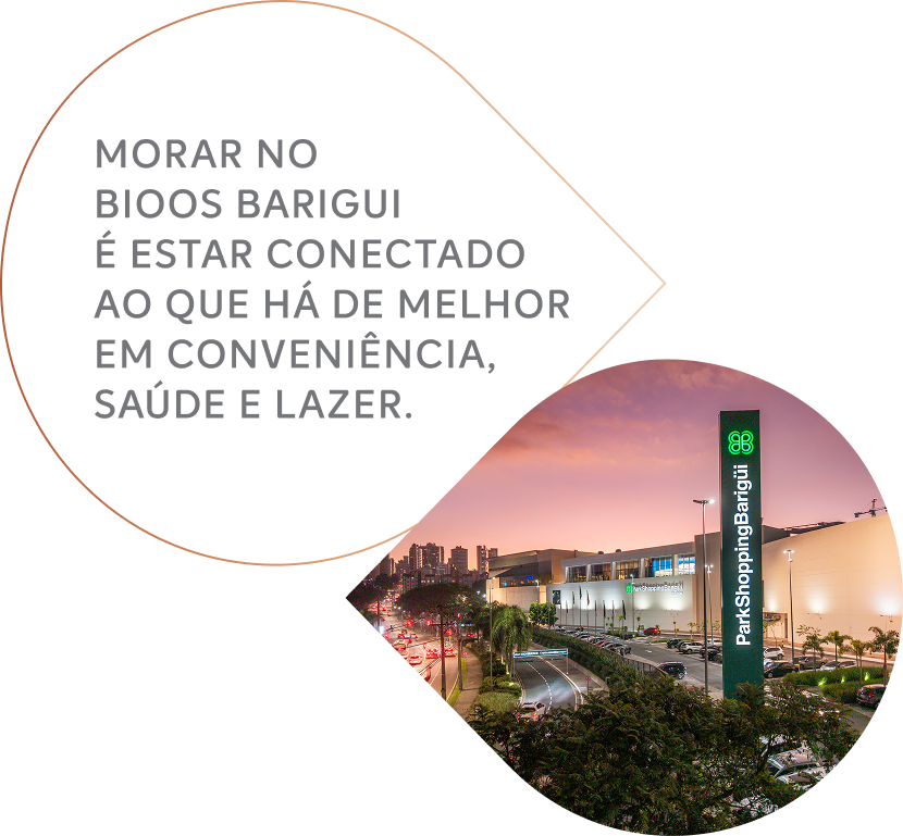 ParkShoppingBarigüi ao entardecer: morar no BIOOS Barigui é estar conectado ao que há de melhor em conveniência, saúde e lazer
